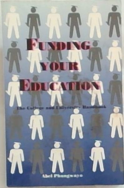 Funding your education: The college and university handbook