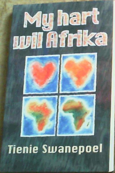 My Hart Wil Afrika