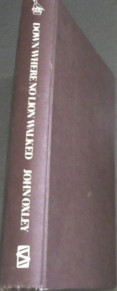 Down Where No Lion Walked: The story of Western Deep Levels