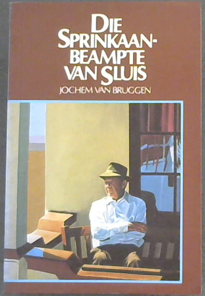 Image for Die Sprinkaanbeampte Van Sluis Die Sprinkaanbeampte Van Sluis