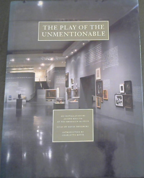 The Play of the Unmmentionable