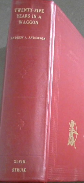 Twenty -Five Years in a Waggon