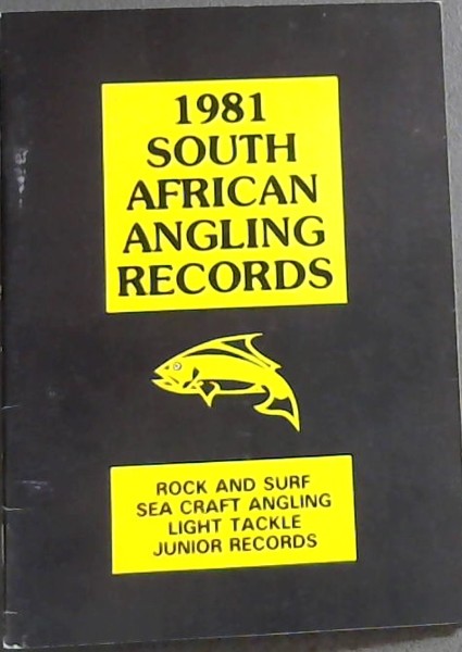 1981 South African Angling Records