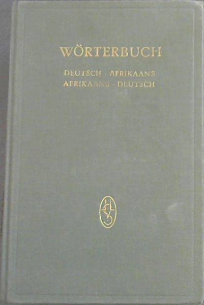 Worterbuch: Deutsch-Afrikaans, Afrikaans-Deutsch