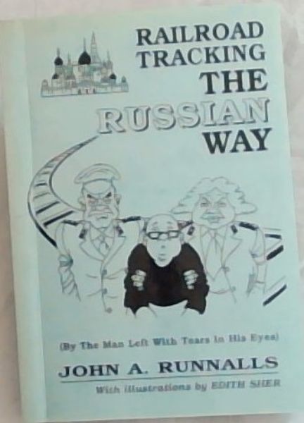 Railroad Tracking The Russian Way