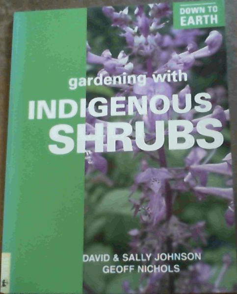 Gardening with Indigenous Shrubs