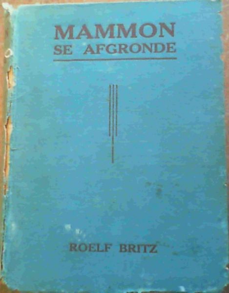 Mammon se Afgronde