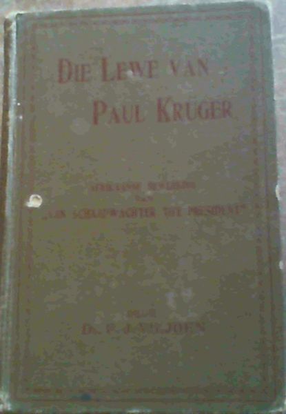 Die Lewe van Paul Kruger - Afrikaanse bewerking van 'Van Schaapwachter tot President
