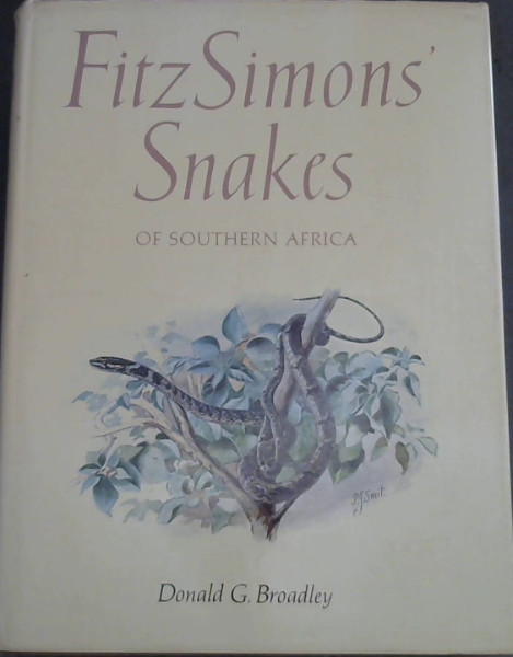 Image for Fitzimons' Snakes of Southern Africa Fitzimons' Snakes of Southern Africa
