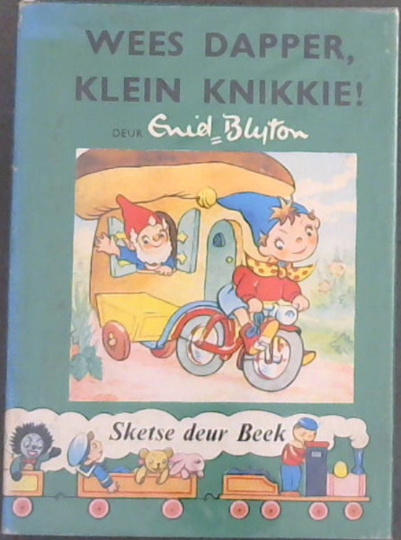 Wees Dapper, Klein Knikkie!