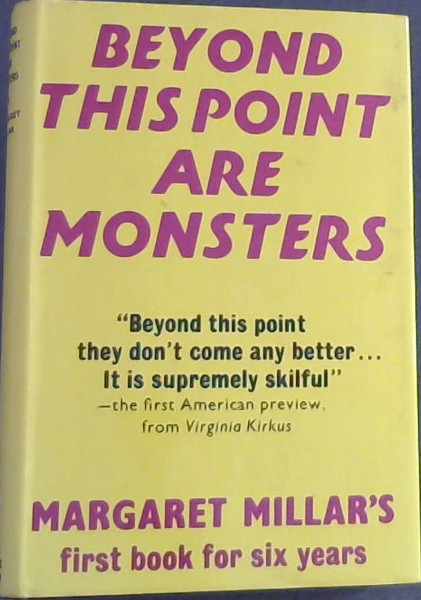 Beyond This Point are Monsters