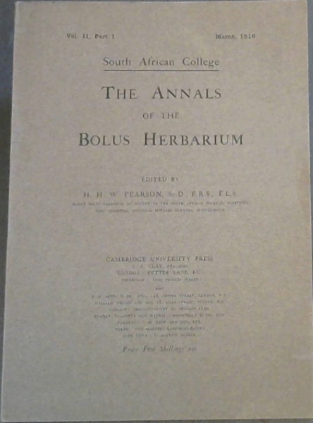 The Annals of the Bolus Herbarium - Vol II - Part I (March, 1916), Part II (June, 1916)