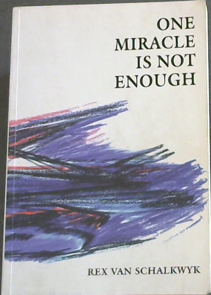 One miracle is not enough
