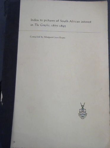 Index to Pictures of South African Interest in The Graphic, 1875 - 1895