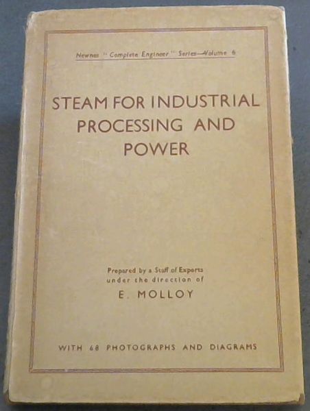 Steam For Industrial Processing and Power