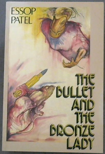 The Bullet and the Bronze Lady