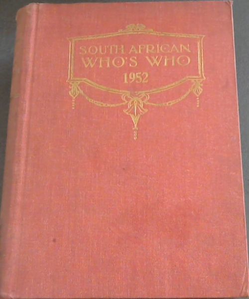 South African Who's Who 1952