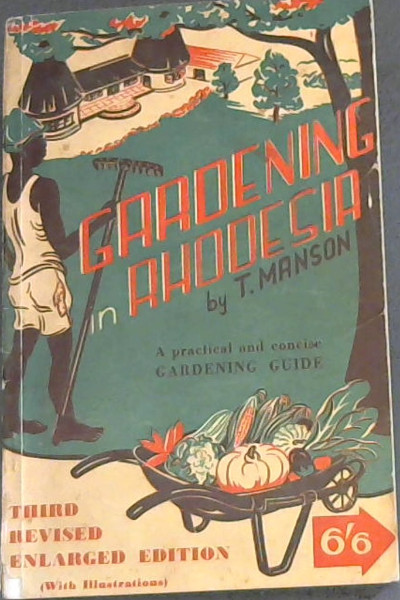 Gardening in Rhodesia