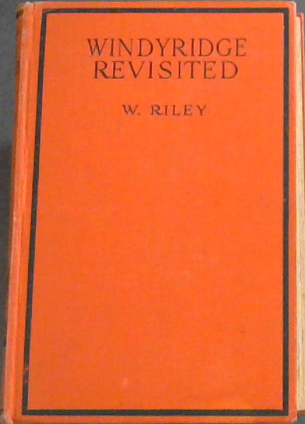 Windyridge Revisited