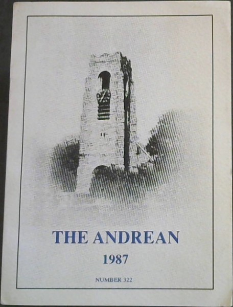 The Andrean, Summer 1987: The Magazine of St Andrew's College