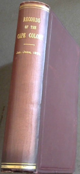 Records of the Cape Colony Volume 17, January - June 1824