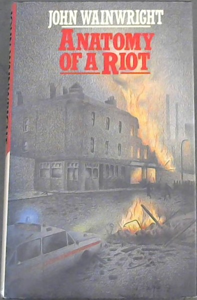 Anatomy of a Riot