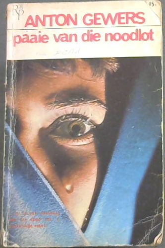 Paaie van die Noodlot