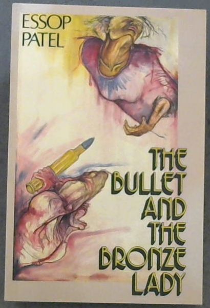 The Bullet and the Bronze Lady