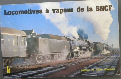 Locomotives a Vapeur de la SNCF