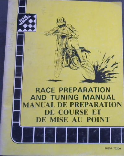Race Preparation and Tuning Manual / Manual de Preparation de Course et de Mise Au Point [English & French Text]