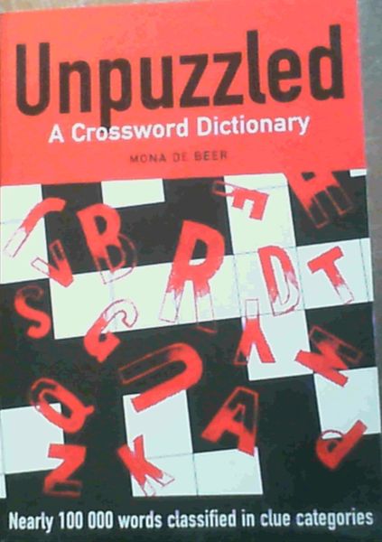 Unpuzzled: A Crossword Dictionary