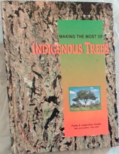 Making the Most of Indigenous Trees