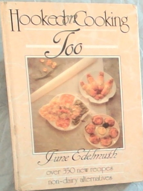 Hooked On Cooking Too