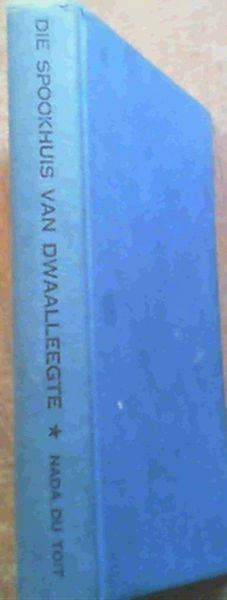 Die Spookhuis van Dwaalleegte