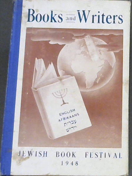 Books and Writers: Jewish Book Festival 1948 (English/ Afrikaans/ Hebrew/ Yiddish)