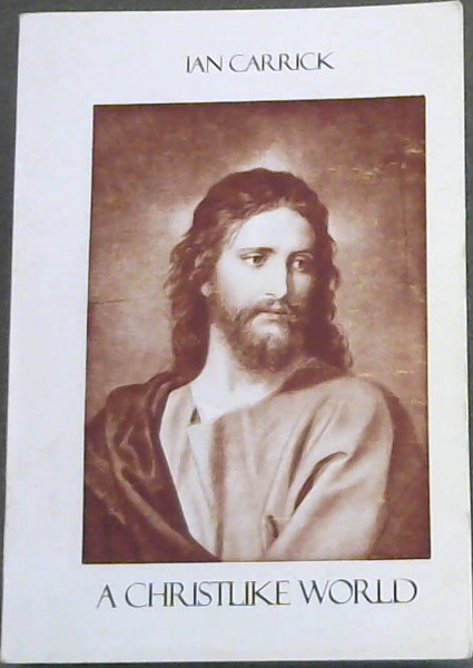 A Christlike World