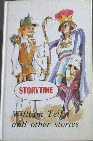 STORYTIME William Tell and other stories