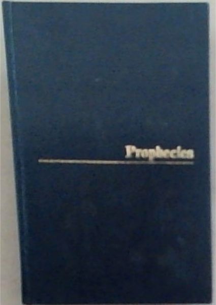 Prophecies by D.K.