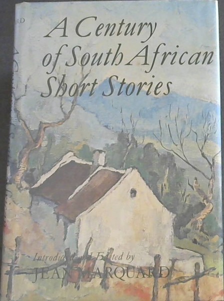 A Century of South African short stories