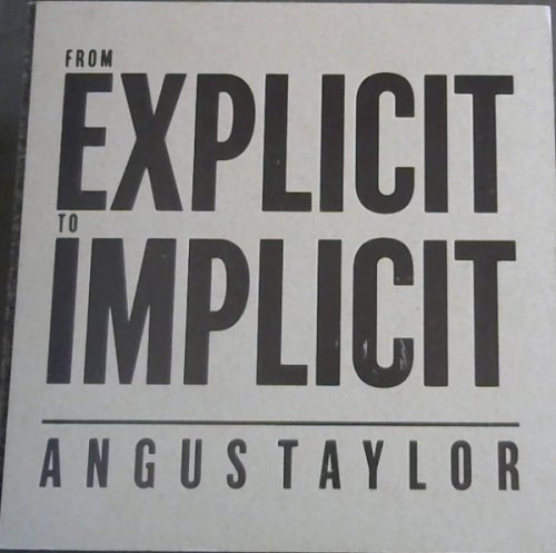From Explicit to Implicit . 23 October - 15 November