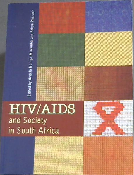HIV/AIDS and Society in South Africa