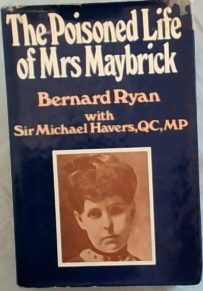 The poisoned life of Mrs. Maybrick