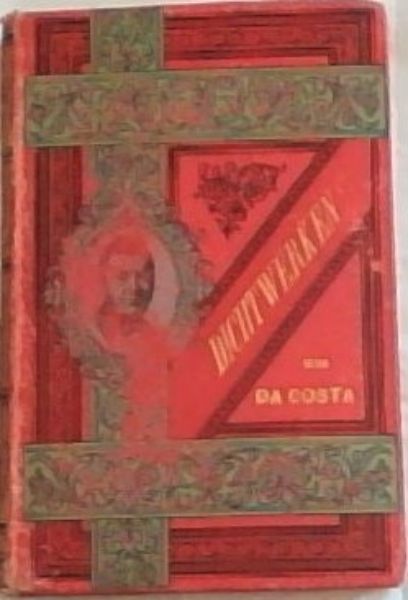 Da Costa's : Kompleete Dichtwerken (Dutch)