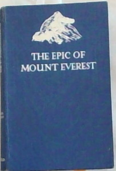 The Epic of Mount Everest