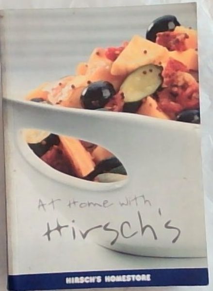 At Home With Hirsch's