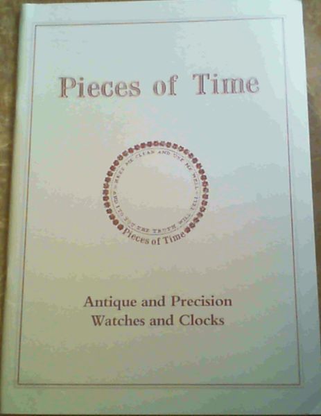 Pieces of Time : Antique and Precision Watches and Clocks : Summer 1995, Catalogue Number 35