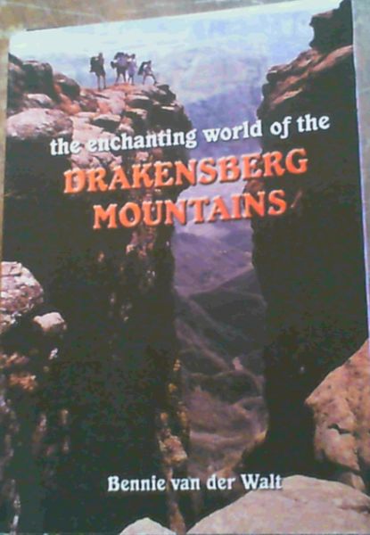 The Enchanting World of the Drakensberg Mountains as Experienced by an Adventurous Family