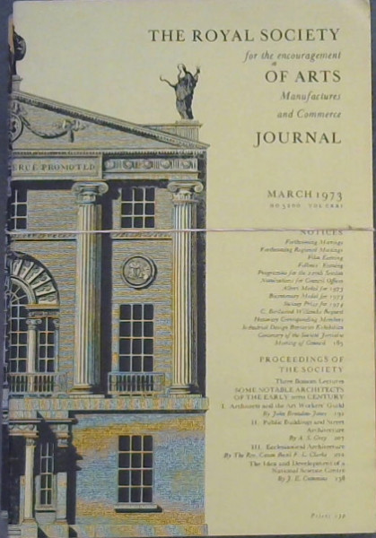 The Royal Society for the encouragement of Arts, Manufactures and Commerce Journal - March, August, September, October, December 1973