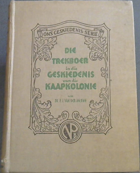 Die Trekboer in die Geskiedenis van die Kaapkolonie (1657 - 1842)