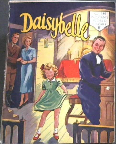 Daisybelle (No. 310 Woman's World Library)